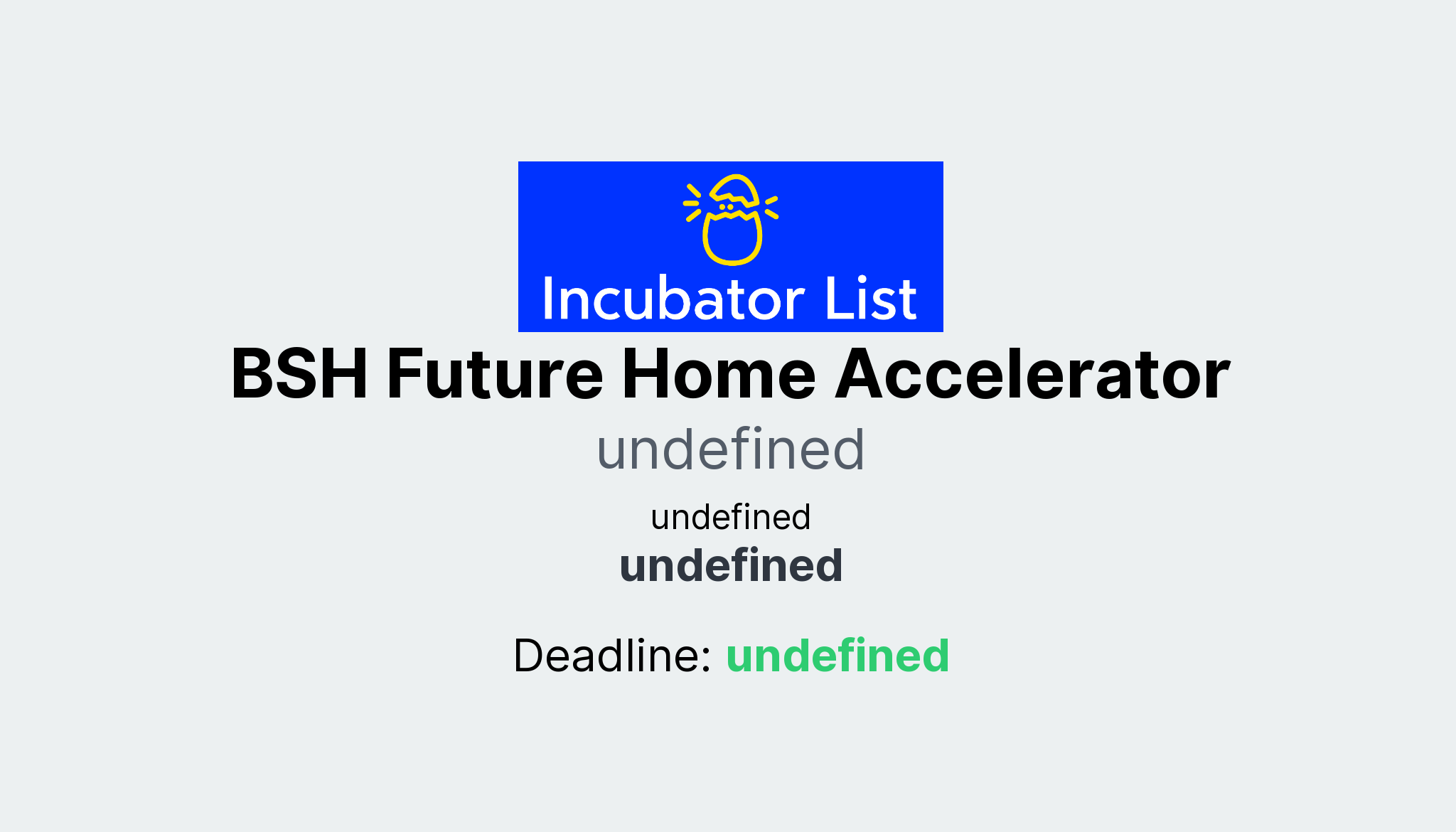 BSH Future Home Accelerator Key Information